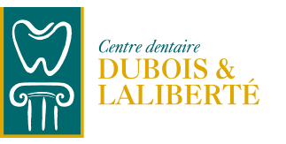 Centre dentaire Dubois & Laliberté